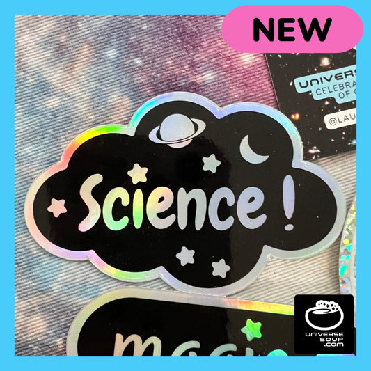 Science! Sticker - Holographic