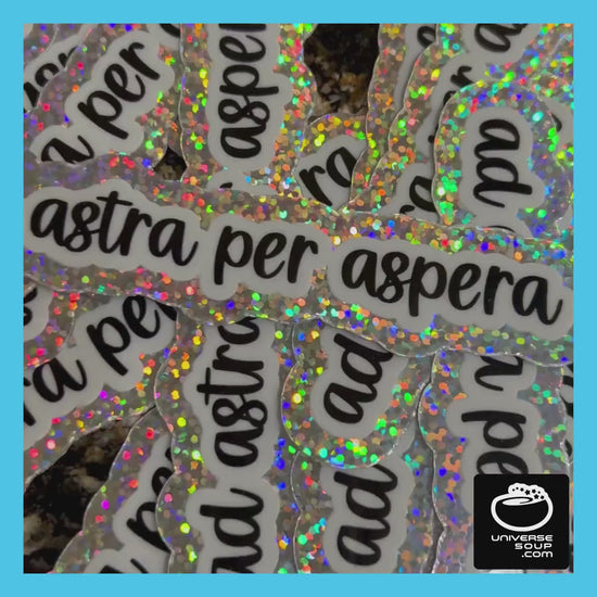 Ad Astra Per Aspera 3 Pack of Glitter Vinyl Stickers